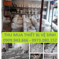 THU MUA THIẾT BỊ VỆ SINH CŨ 0909.943.666
