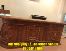 Thu Mua Quầy Lễ Tân Khách Sạn Cũ