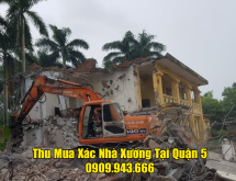 Thu mua xác nhà xưởng tại quận 5
