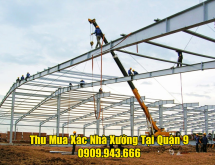 Thu mua xác nhà xưởng tại quận 9
