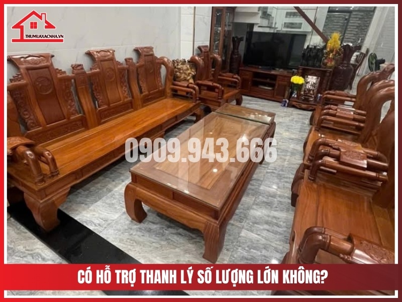 Có hỗ trợ thanh lý số lượng lớn không?