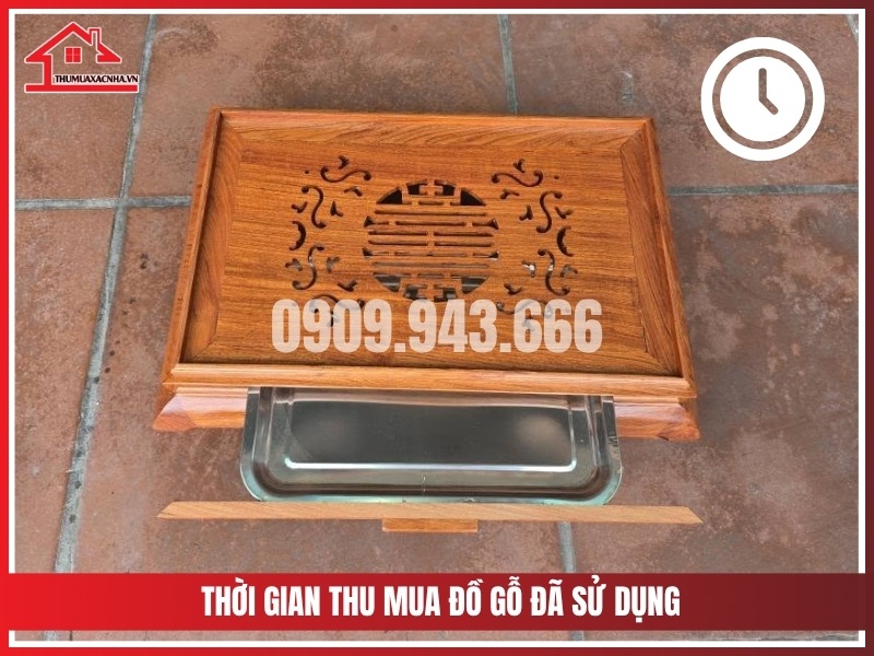 Thoi gian thu mua do go da su dung la bao lau